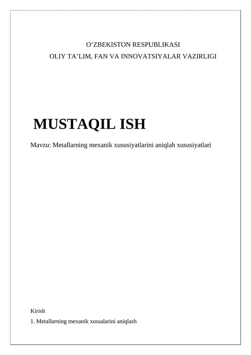 Metallarning mexanik xususiyatlarini aniqlah xususiyatlari 1