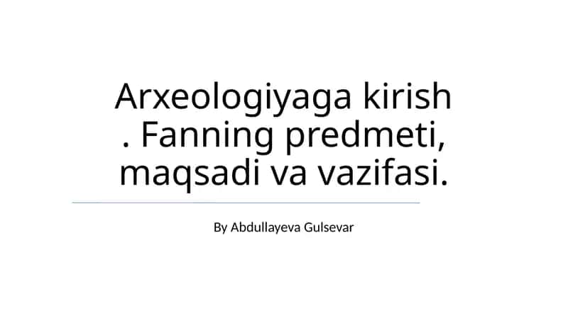 Arxeologiyaga kirish 1