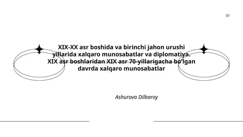 XIX-XX asr boshida va birinchi jahon urushi yillarida xalqaro munosabatlar va diplomatiya 1