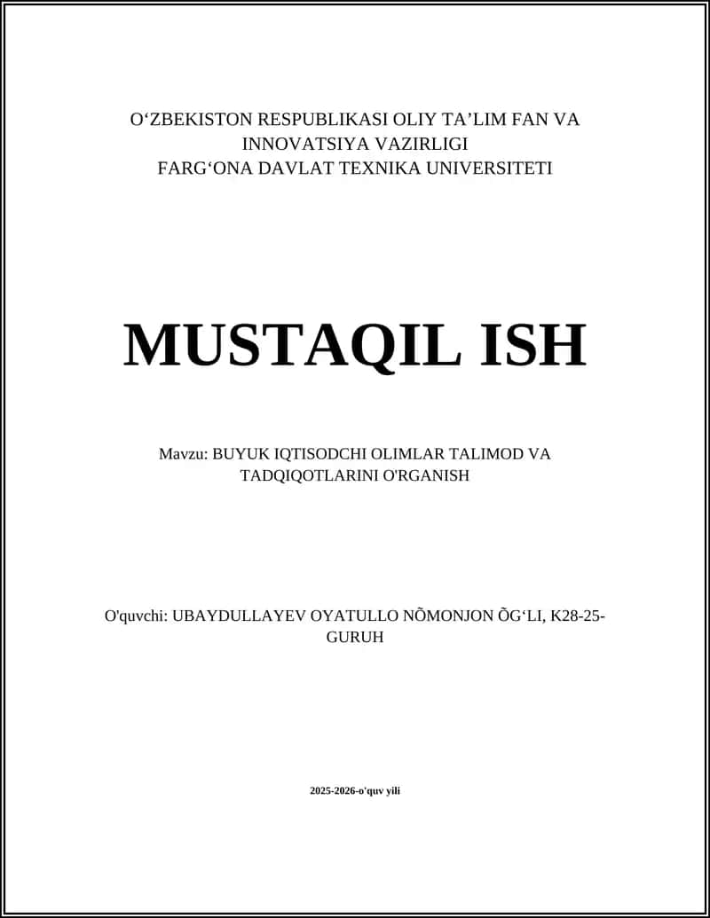 Adam Smitning “Millatlarning boyligi” ta'limotini o‘rganish 1