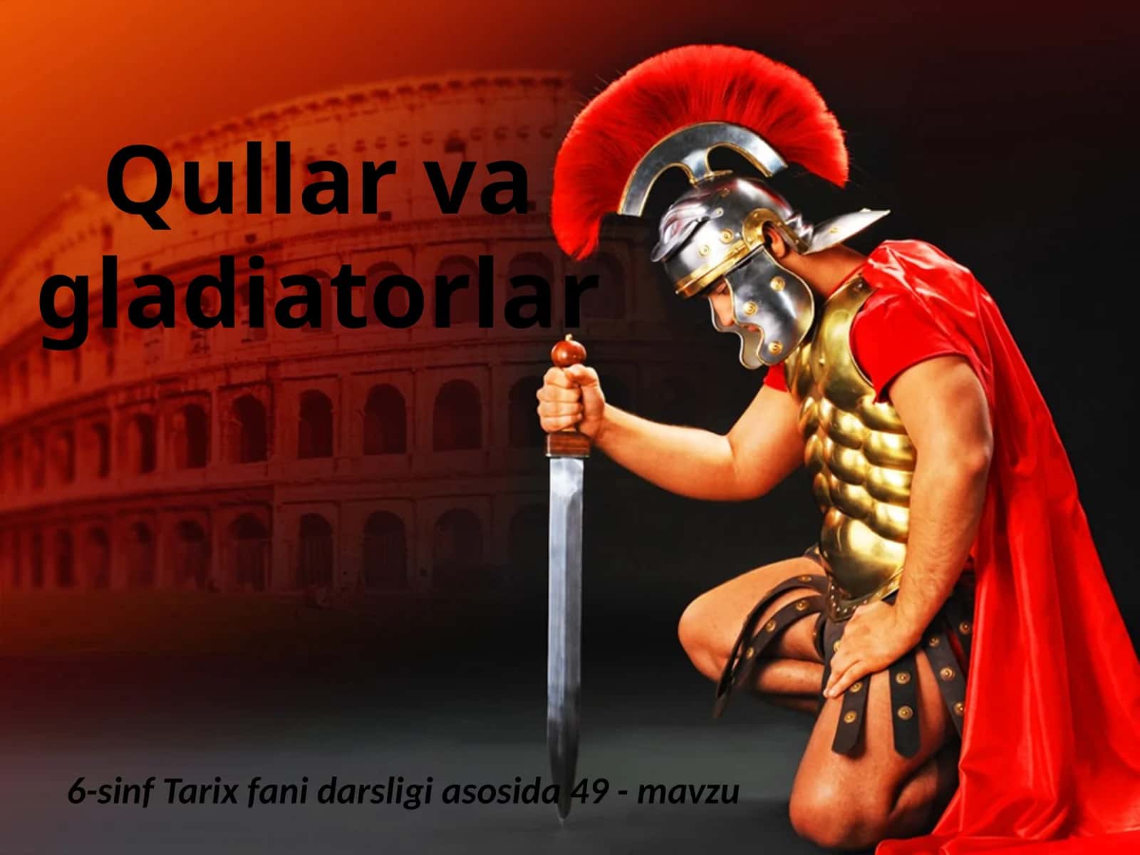6-sinf Tarix fanidarsligi asosida 49-mavzu 1