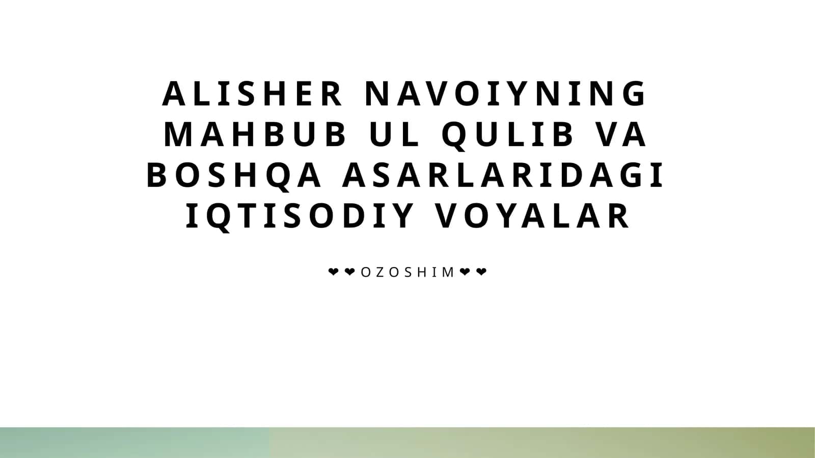 Alisher Navoiyning mahbub ul qulib va boshqa asarlaridagi iqtisodiy voyalar 1