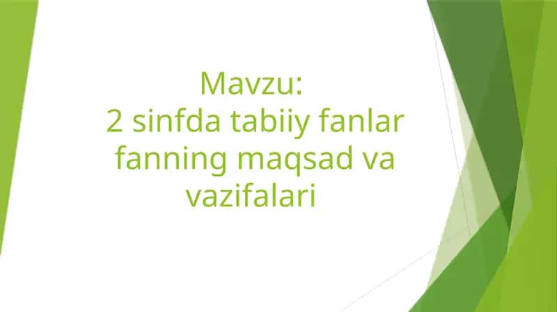2 sinfda tabiiy fanlar fanning maqsad vavazifalari 1