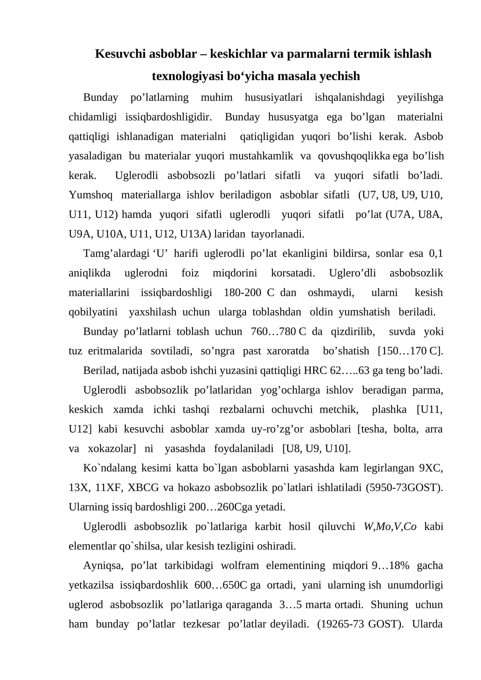 Kesuvchi asboblar – keskichlar va parmalarni termik ishlash texnologiyasi bo‘yicha masala yechish 1