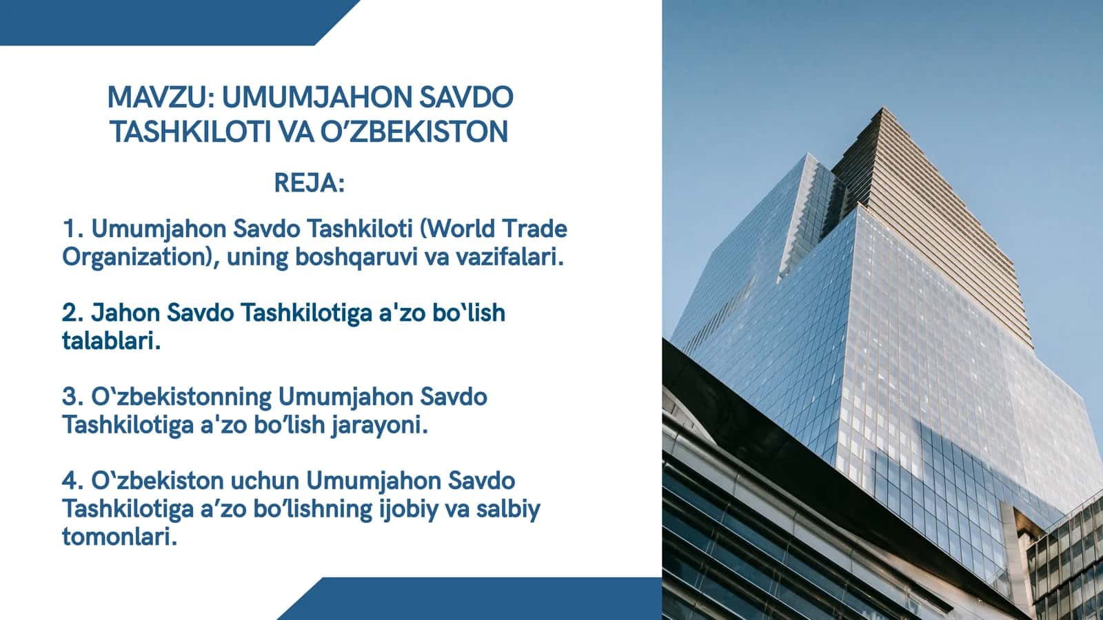 Jahon Savdo Tashkiloti (World Trade Organization) 1