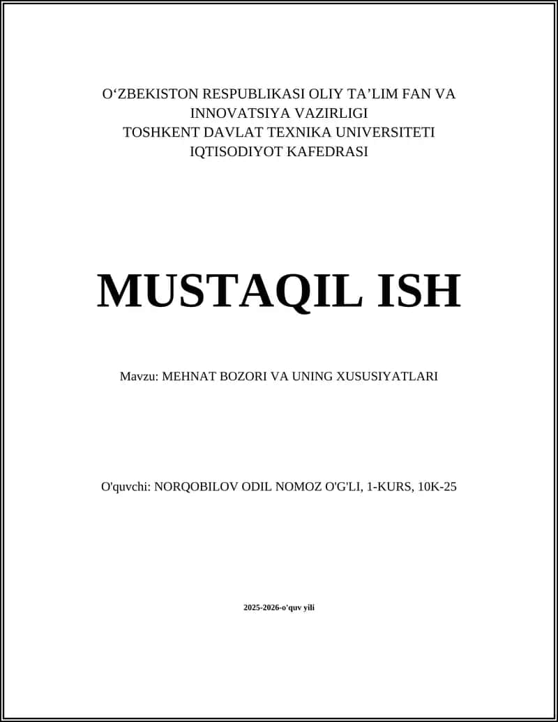 MEHNAT BOZORI VA UNING XUSUSIYATLARI 1