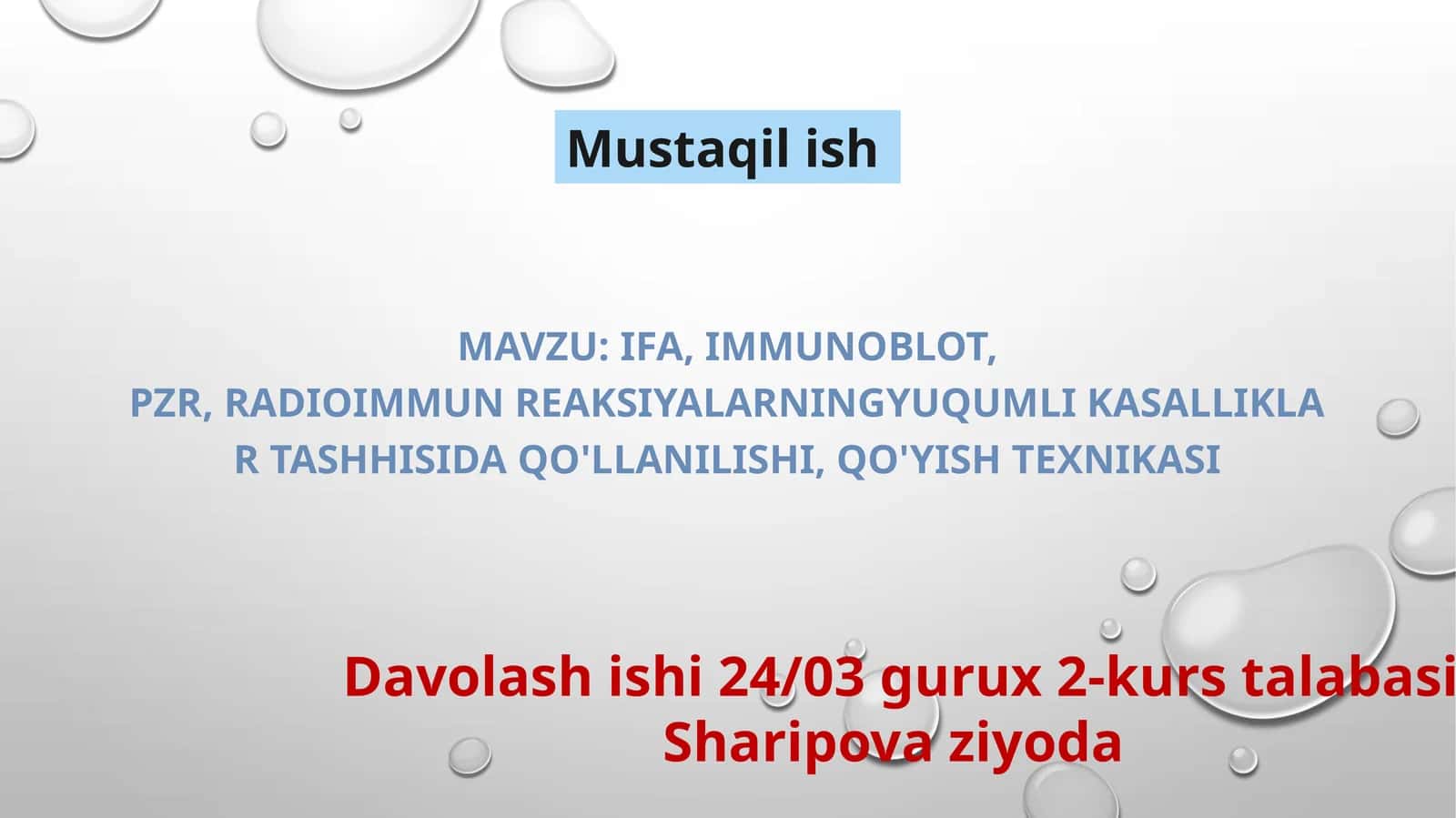 IFA, Immunoblot, PZR, radioimmunreaksiyalarningyuqumlikasalliklartashhisidaqo'llanilishi,qo'yishtexnikasi 1