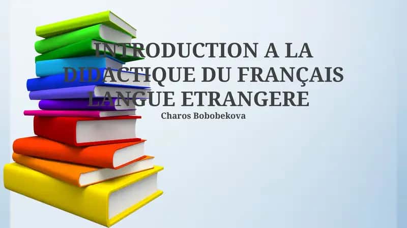 Introduction a la didactique du français langue étrangère 1