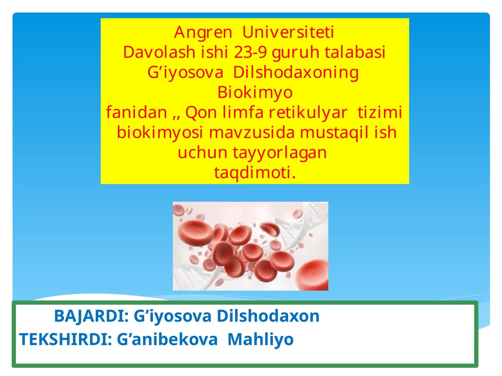 Qonlimfaretikulyartizimi Biokimyosi 1