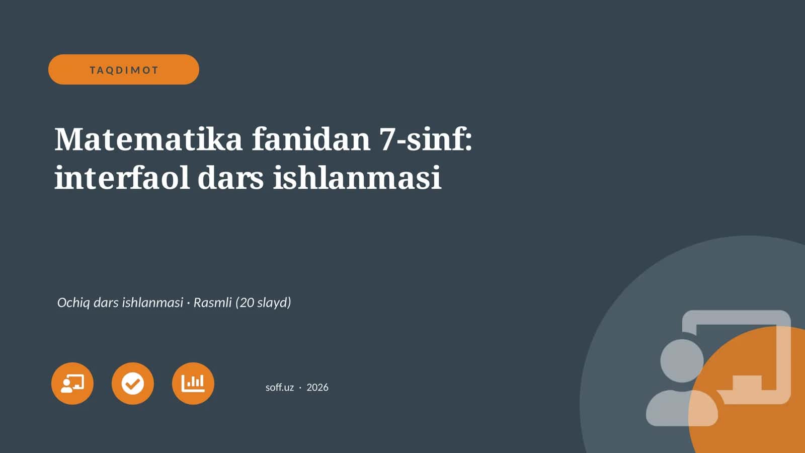 Matematika fanidan 7-sinf: interfaol dars ishlanmasi 1