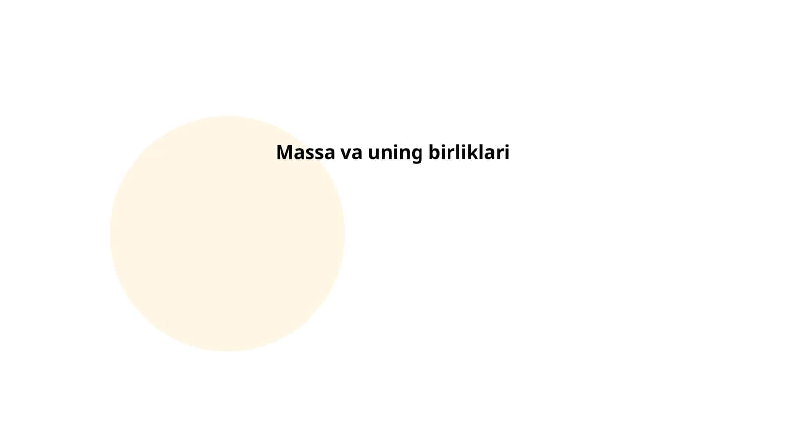 Massa va uning birliklari 1
