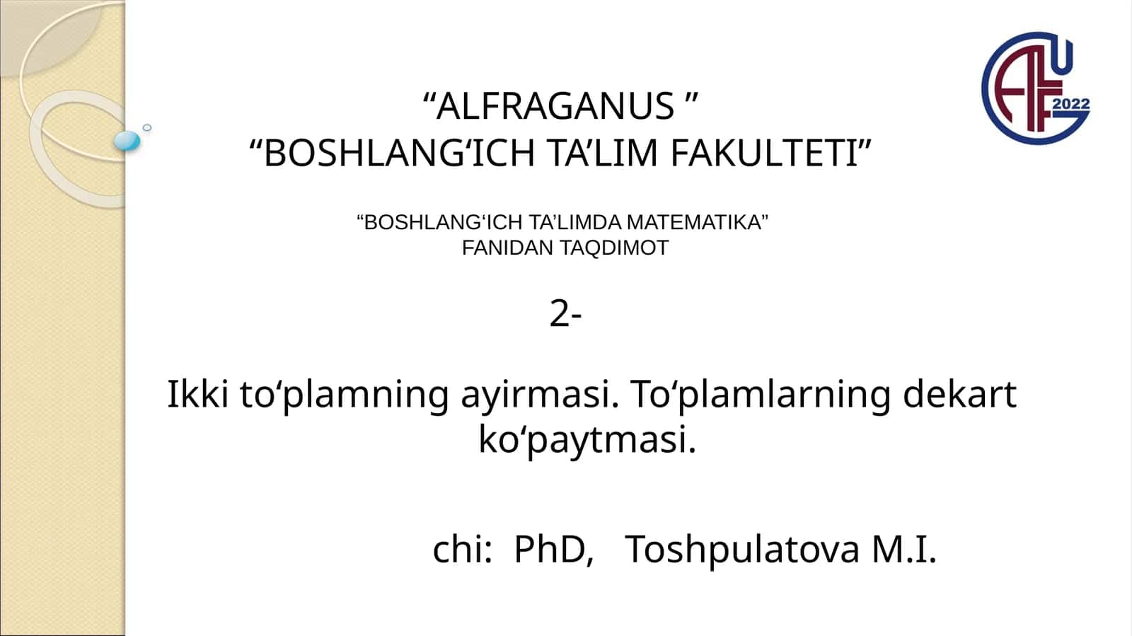 BOSHLANG‘ICH TA’LIMDA MATEMATIKA FANIDAN TAQDIMOT 1