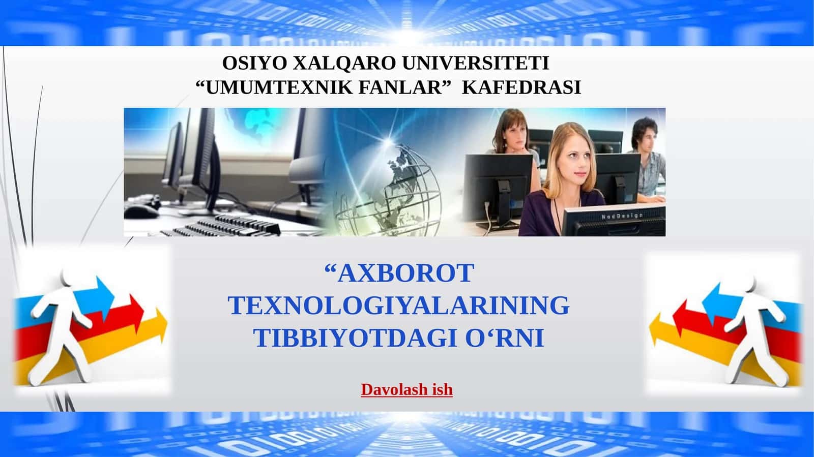 AXBOROT TEXNOLOGIYALARINING TIBBIYOTDAGI O‘RNI 1