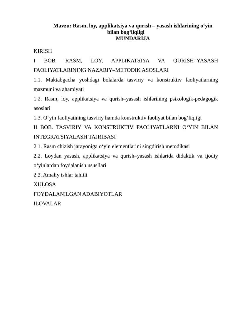 Rasm, loy, applikatsiya va qurish – yasash ishlarining o‘yin bilan bog‘liqligi 1