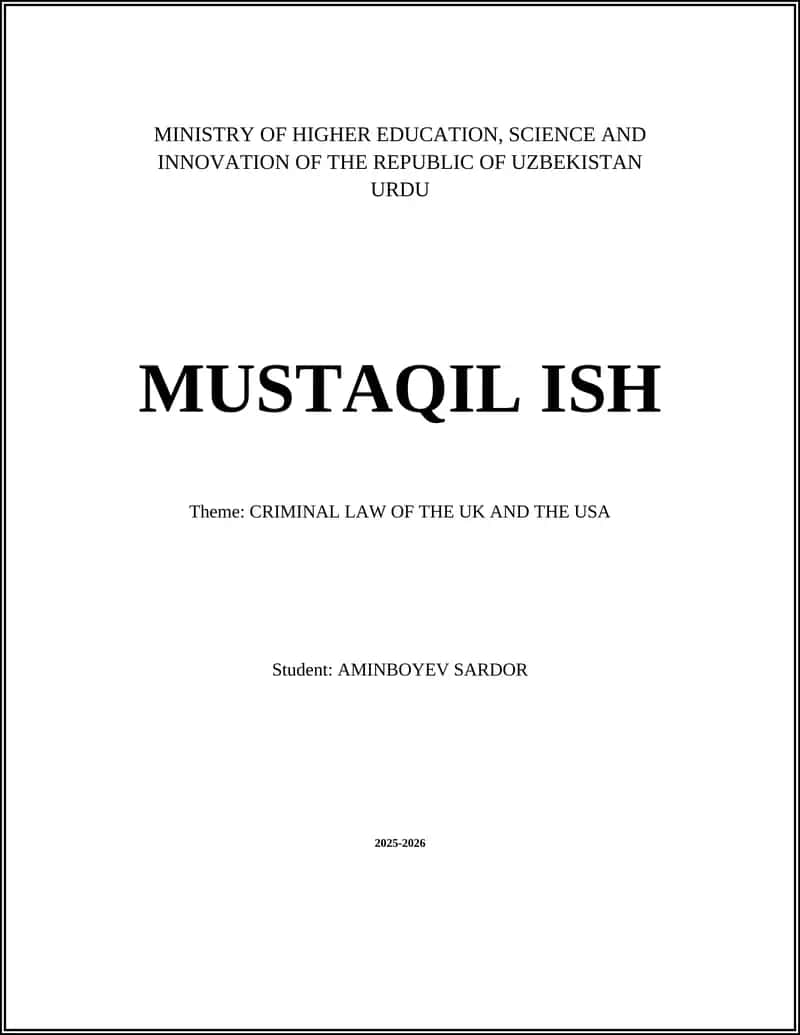 CRIMINAL LAW OF THE UK AND THE USA 1