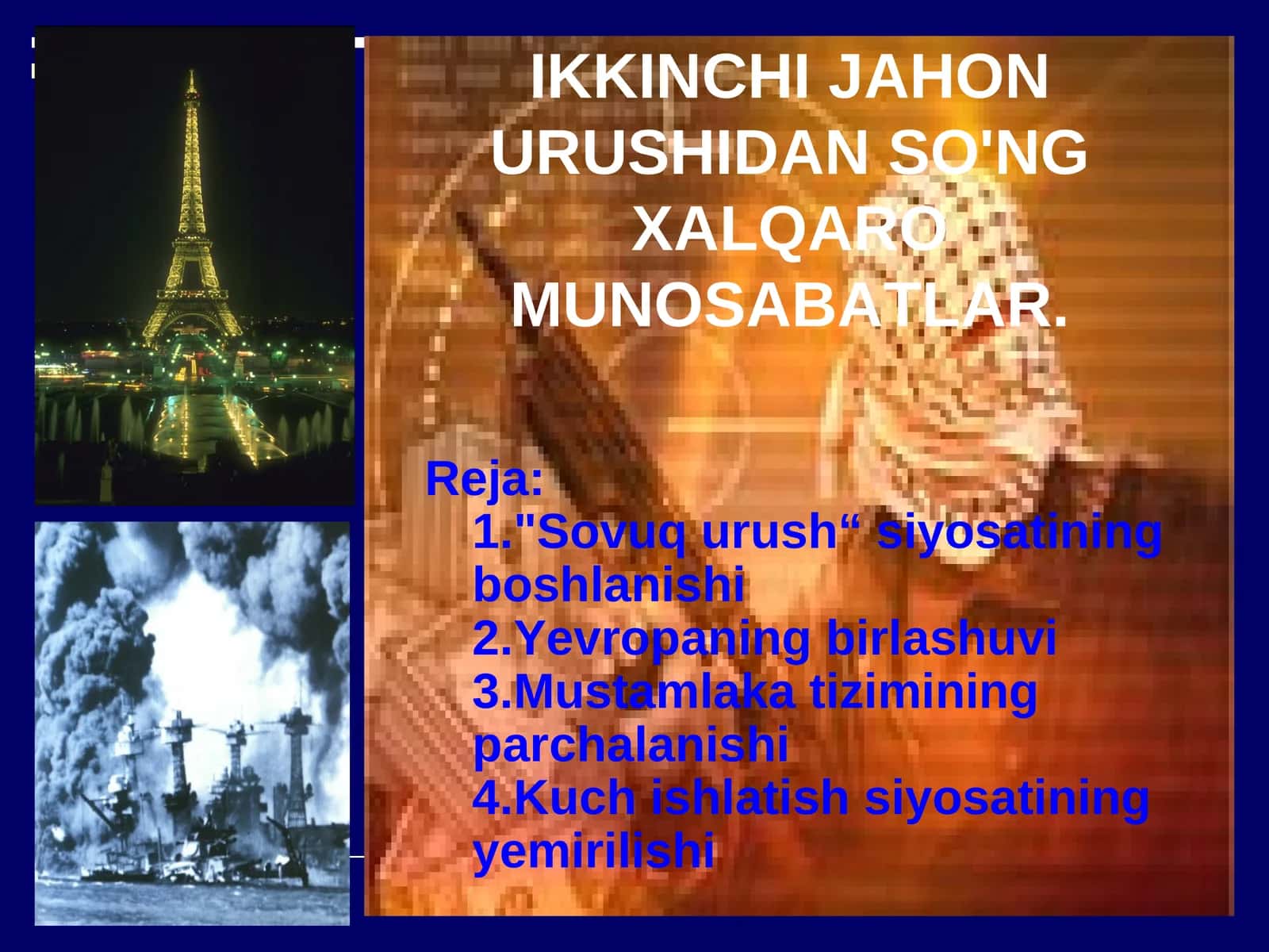 IKKINCHI JAHON URUSHIDAN SO'NG XALQARO MUNOSABATLAR 1