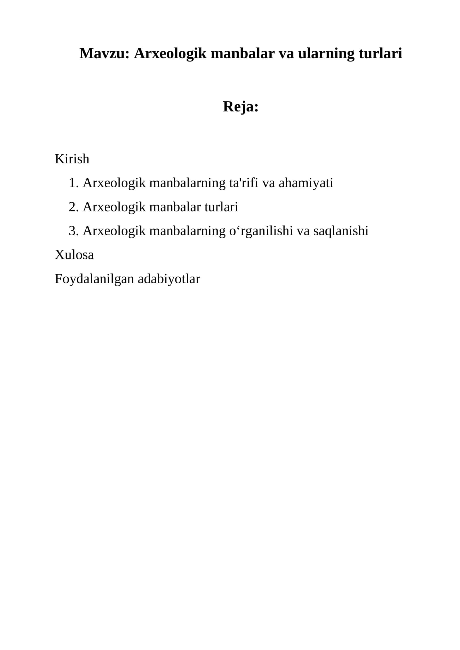 Arxeologik manbalar va ularning turlari 1
