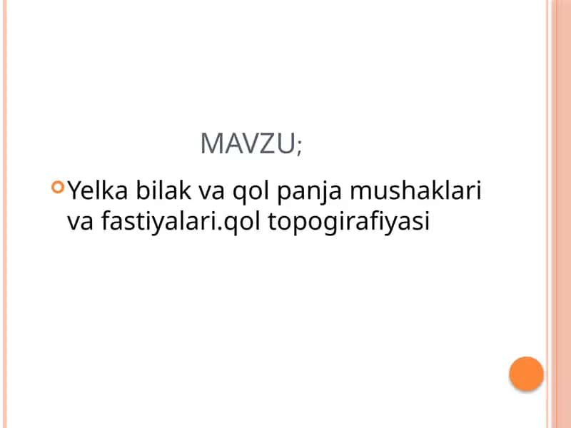 Yelka bilak va qol panja mushaklari va fastiyalari.qol topogirafiyasi 1