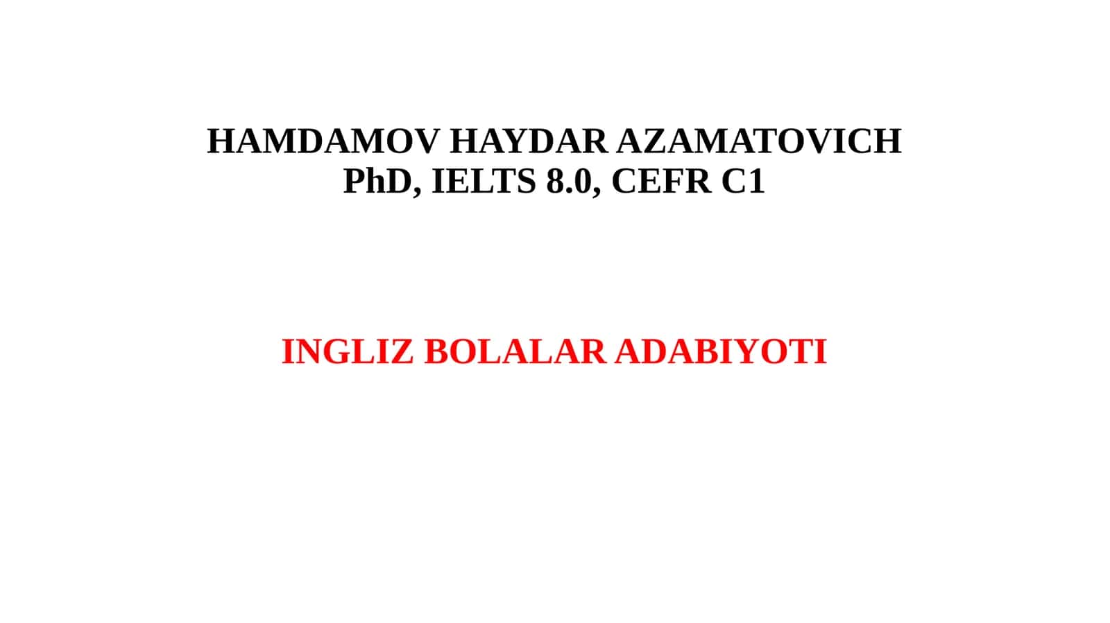 INGLIZ BOLALAR ADABIYOTI 1