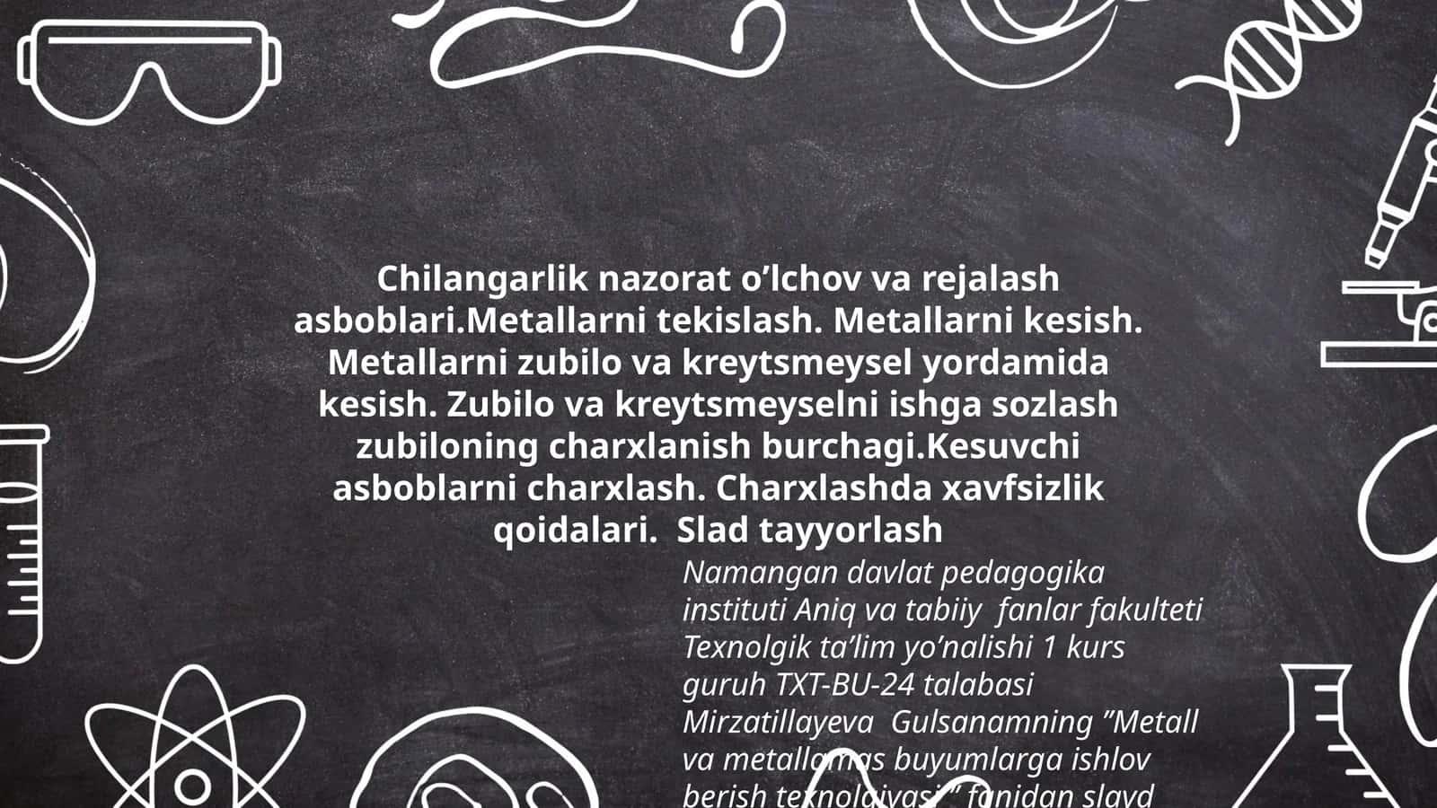 Metall va metallamas buyumlarga ishlov berish texnolgiyasi 1