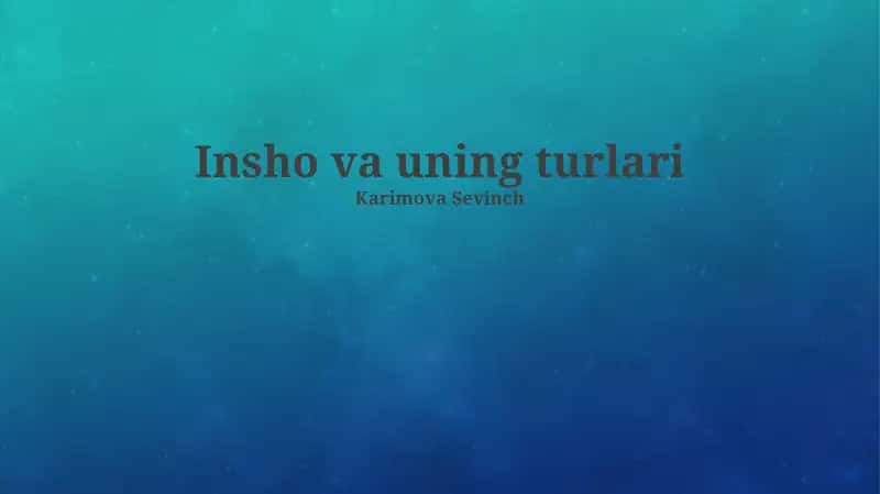 Insho va uning turlari 1