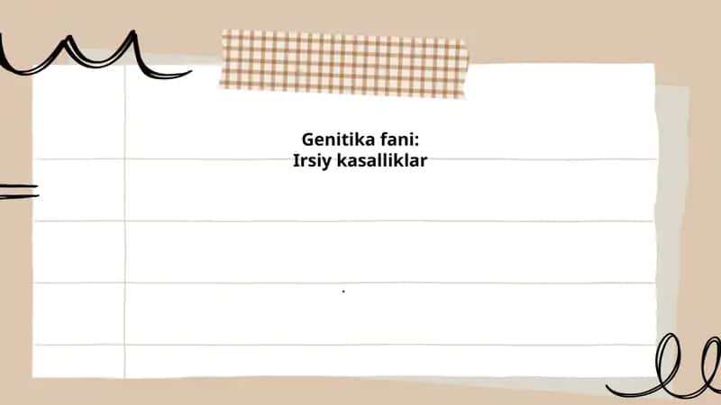 Genitika fani: Irsiy kasalliklar 1