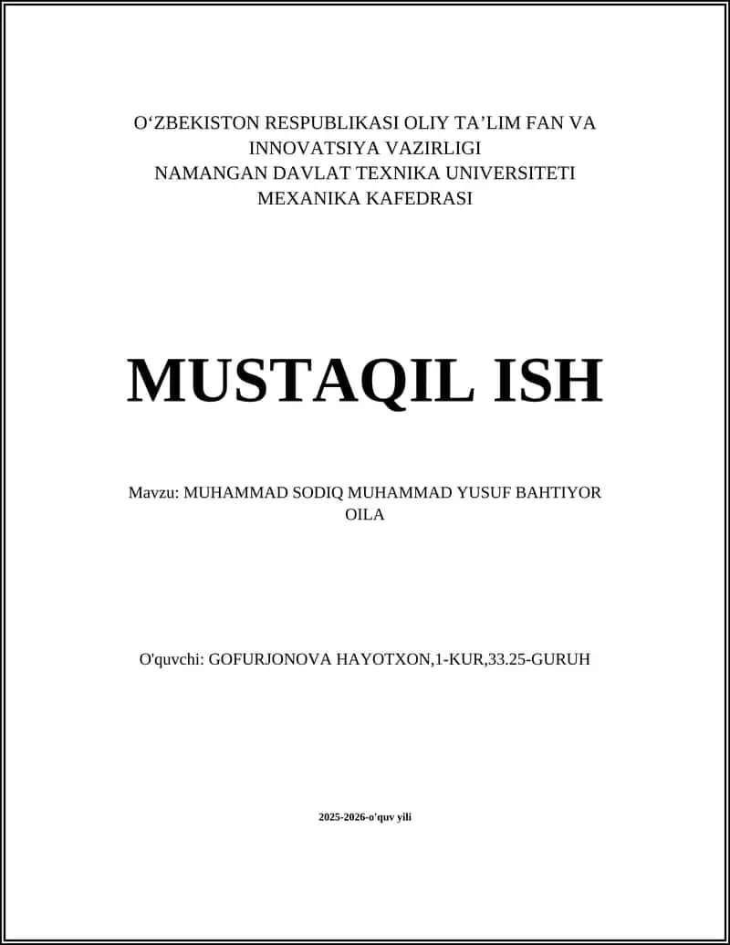 MUHAMMAD SODIQ MUHAMMAD YUSUF BAHTIYOR OILA 1