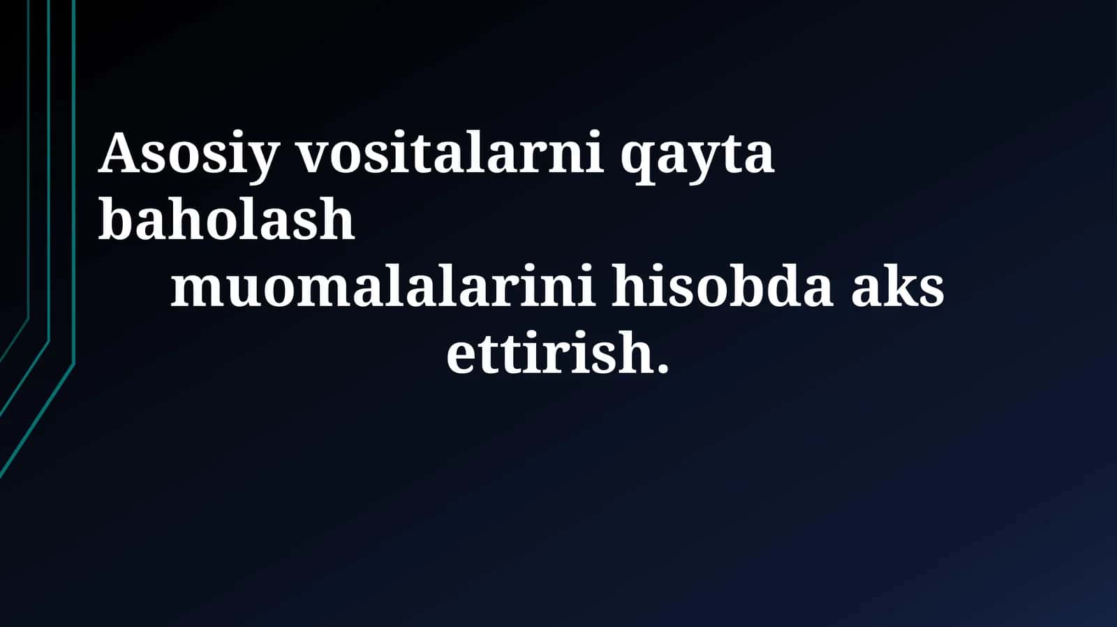 Asosiy vositalarni qayta baholash 1