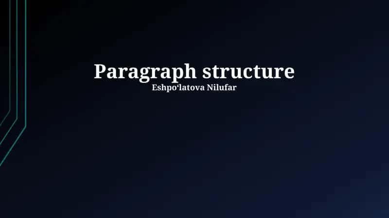 Paragraph structure 1
