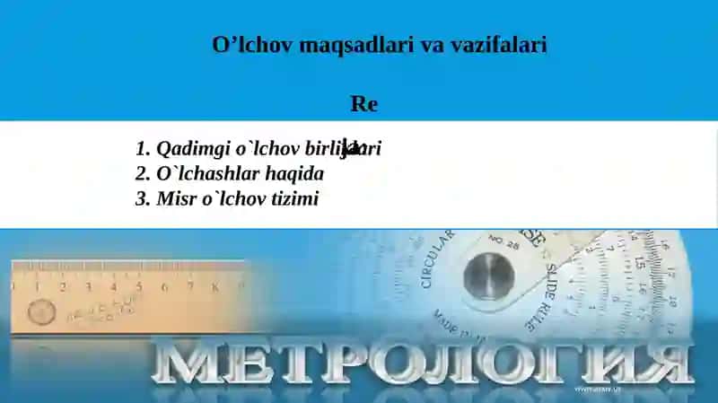 Metrologiya fanining tarixiy yuritilishi