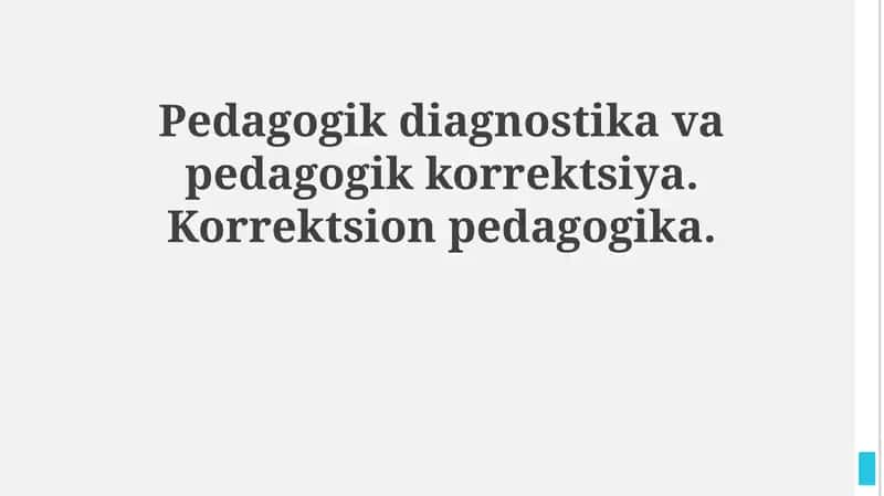 Pedagogik diagnostika va pedagogik korrektsiya 1