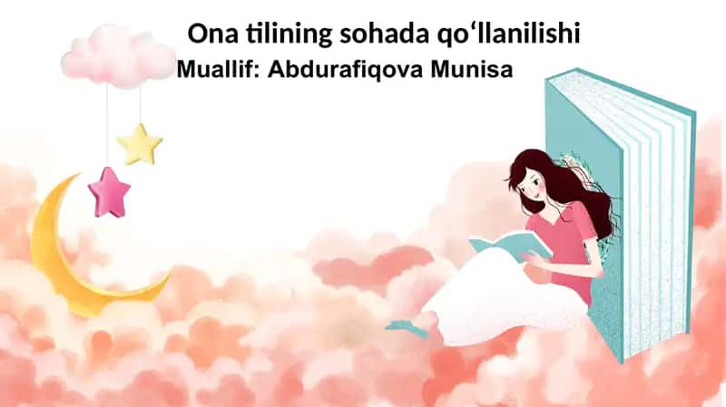 Ona tilining sohada qo‘llanilishi 1