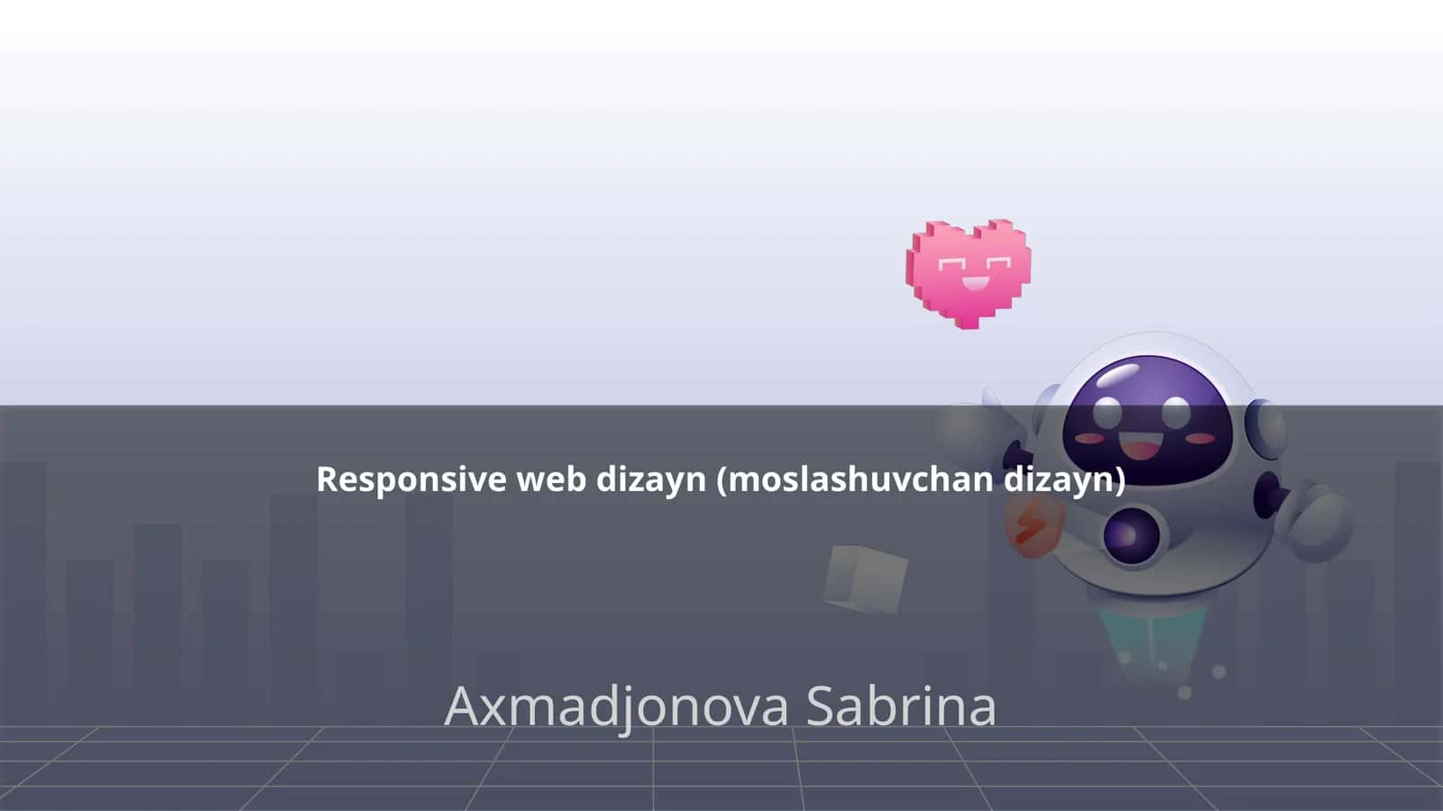 Responsive web dizayn (moslashuvchan dizayn) 1
