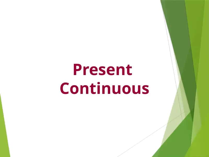 The Present Continuous Tense(Настоящее длительное время) 1