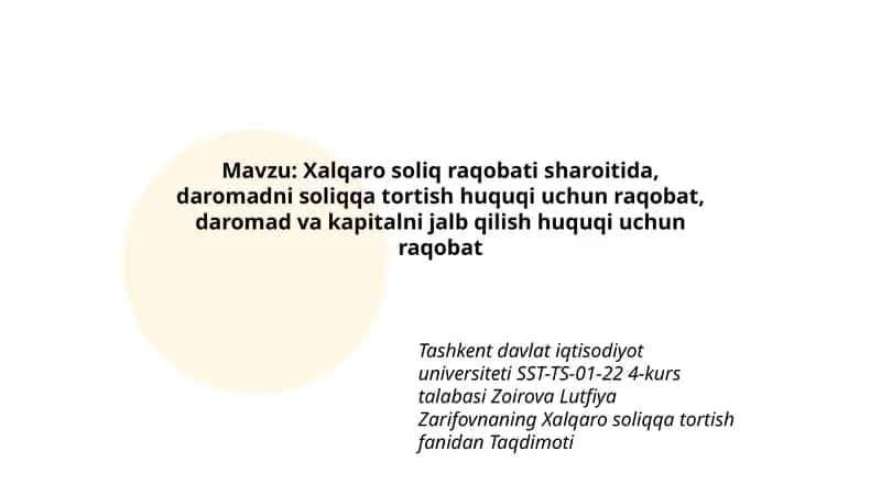 Xalqaro soliqqa tortish fanidan Taqdimoti 1