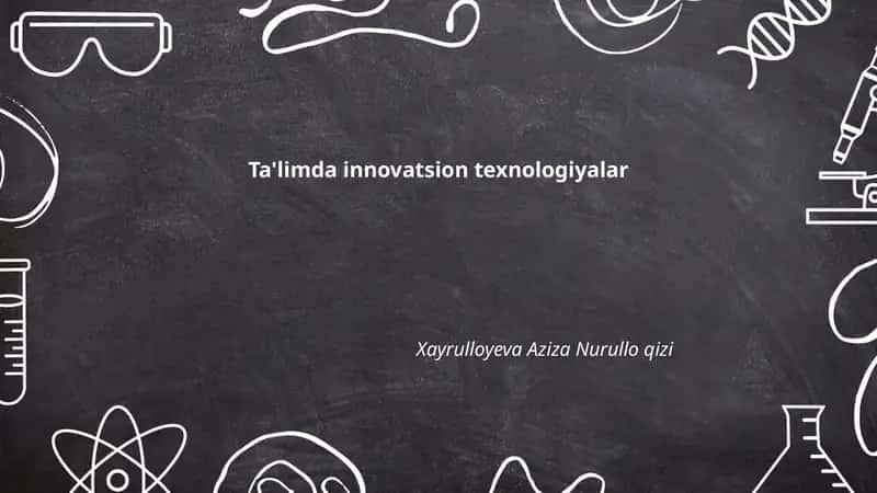 Ta'limda innovatsion texnologiyalar 1