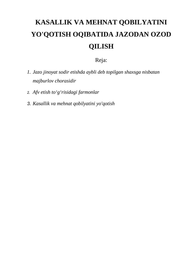 Kasallik va Mehnat Qobiliyatini Yo'qotish Oqibatida Jazodan Ozod Qilish 1