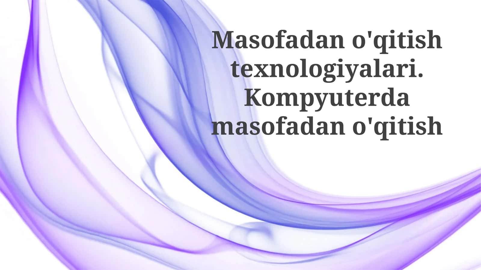 Masofaviy taʼlim texnologiyalari: Tarix, Zamonaviy Imkoniyatlar va Istiqbollar 1