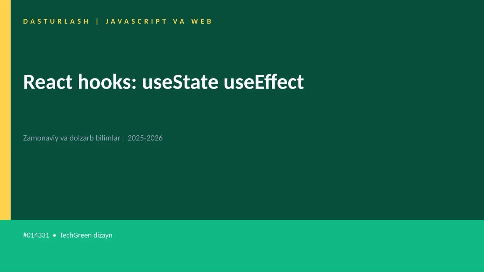 React hooks: useState useEffect 1
