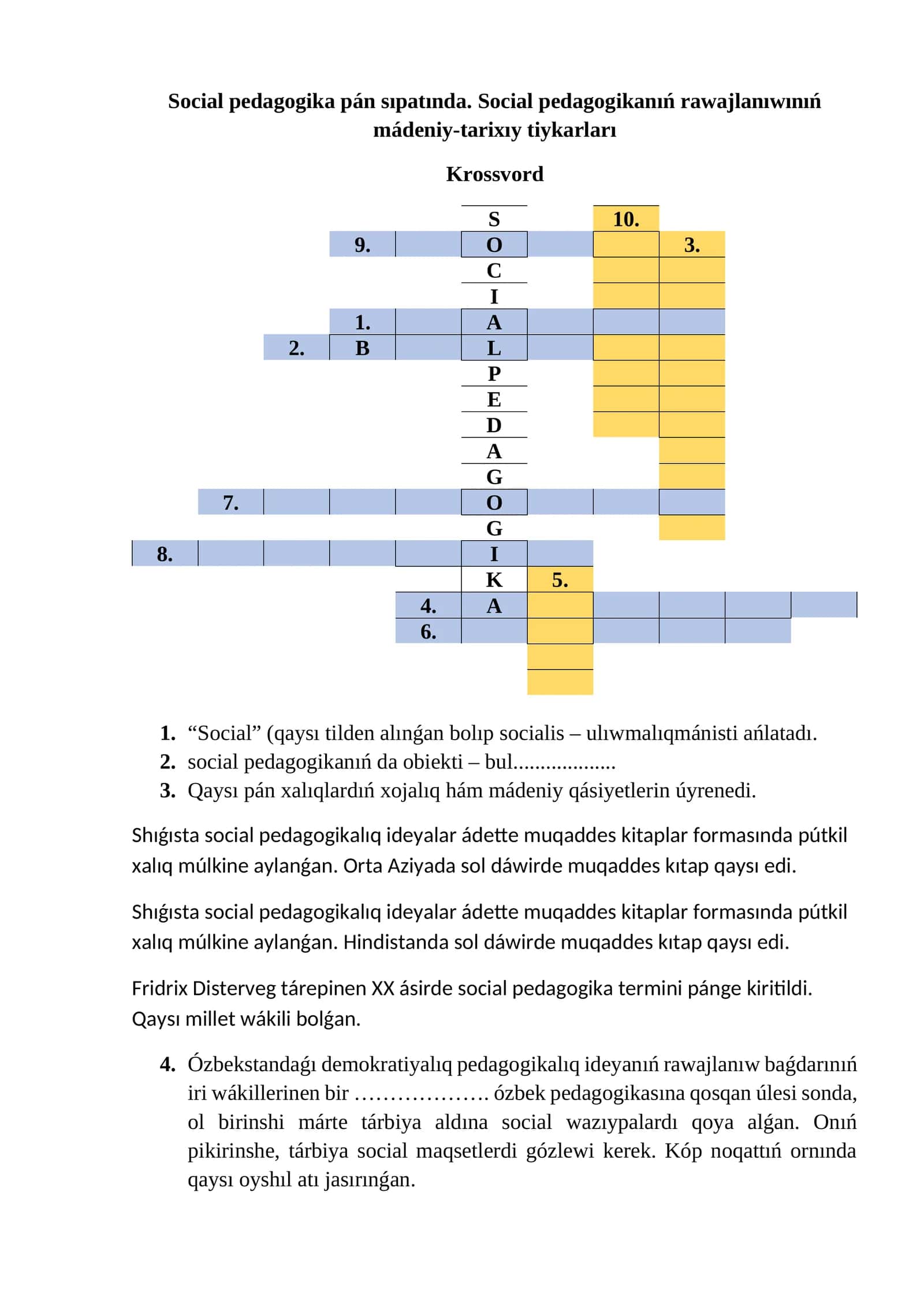 Social pedagogika pán sıpatında. Social pedagogikanıń rawajlanıwınıń mádeniy-tarixıy tiykarları 1