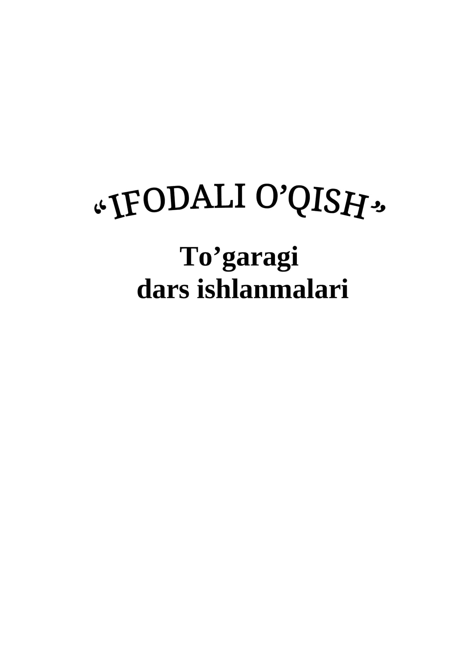 IFODALI O’QISH 1
