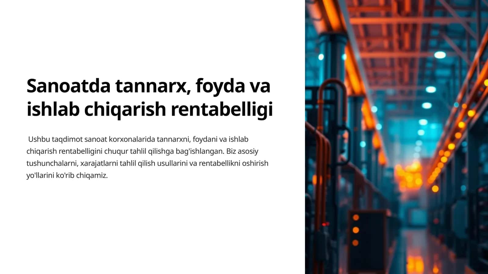 Tannarx, foyda va ishlab chiqarish 1