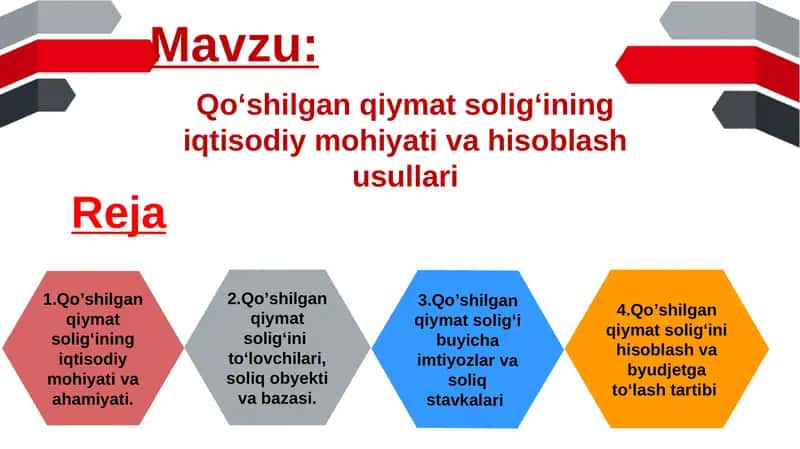 Qoʼshilgan qiymat soligʻining iqtisodiy mohiyati va ahamiyati 1