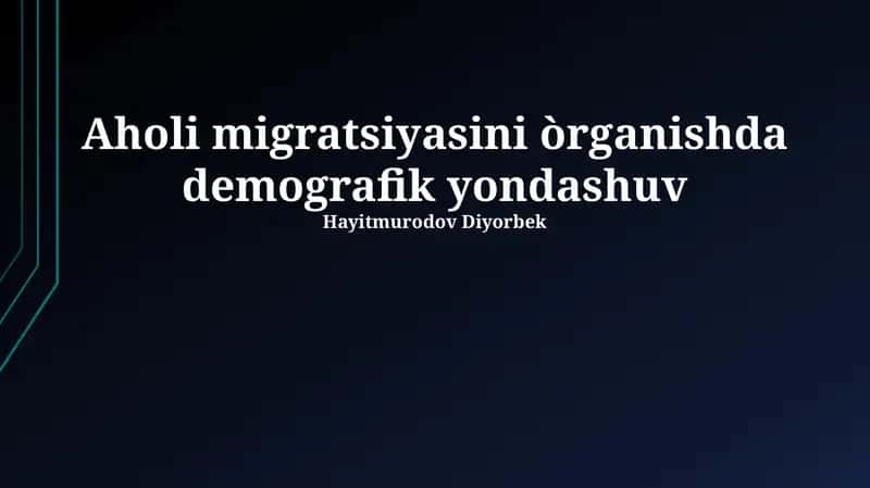 Demografiya va Migratsiya: Asosiy Tushunchalar 1