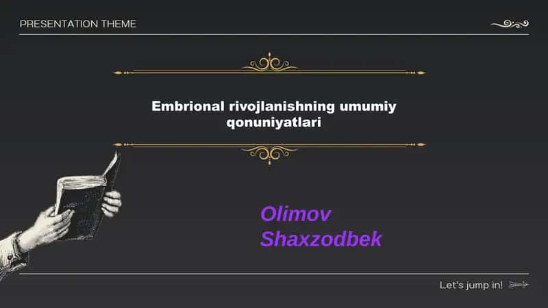 Embrional rivojlanishning umumiy qonuniyatlari 1