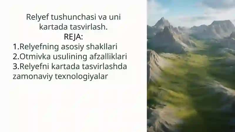 Relyef tushunchasi va uni kartada tasvirlash