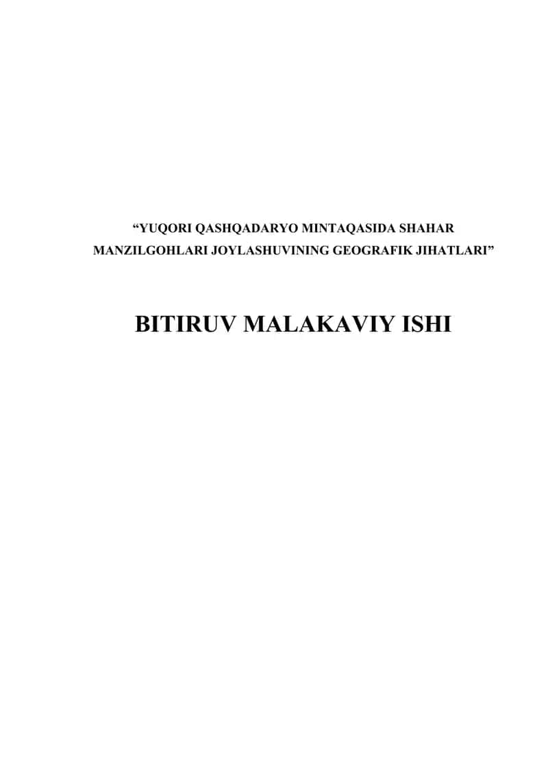 YUQORI QASHQADARYO MINTAQASIDA SHAHAR MANZILGOHLARI JOYLASHUVINING GEOGRAFIK JIHATLARI 1