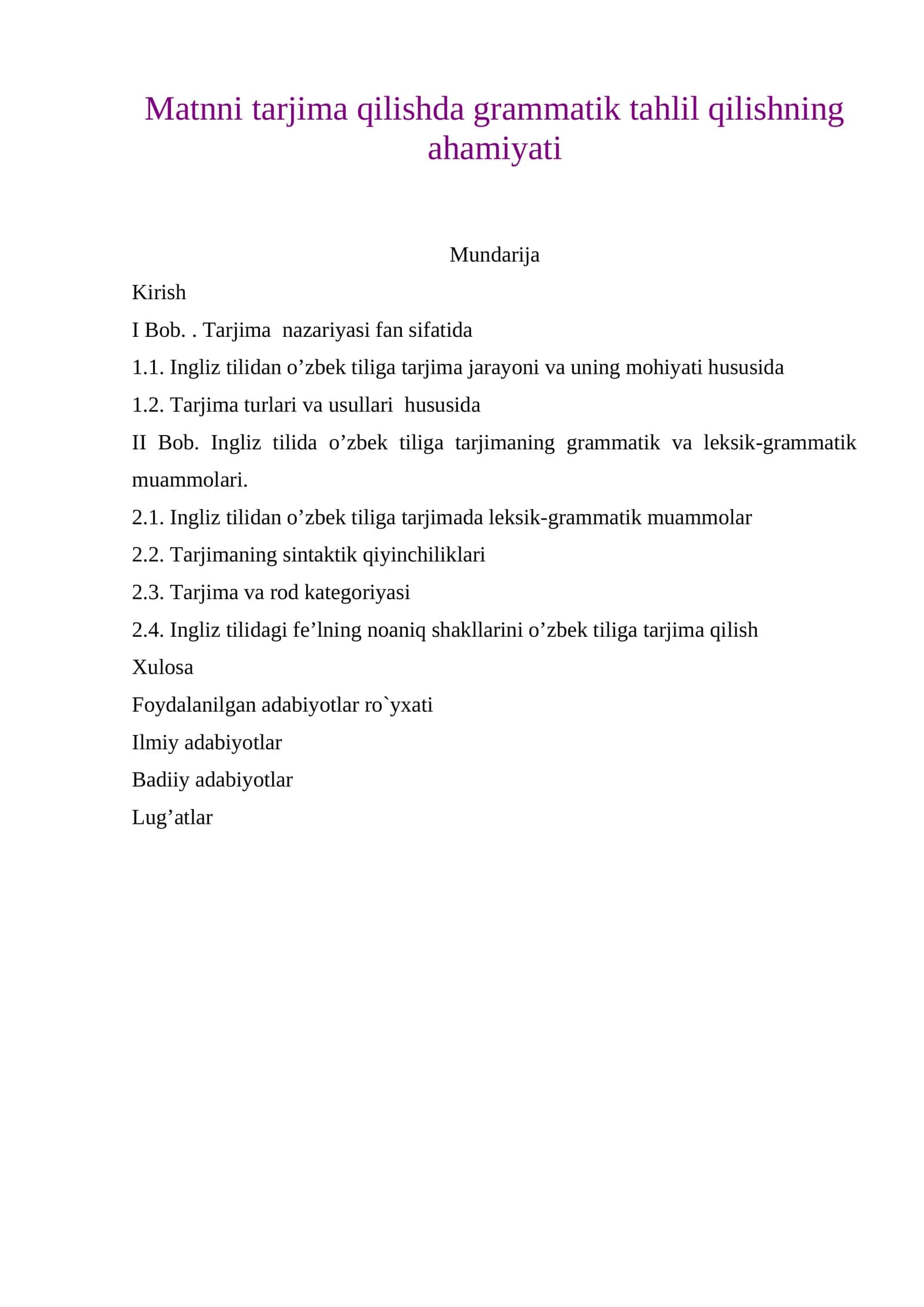 Matnni tarjima qilishda grammatik tahlil qilishning ahamiyati 1