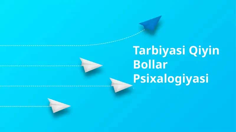 Tarbiyasi Qiyin Bollar Psixalogiyasi 1