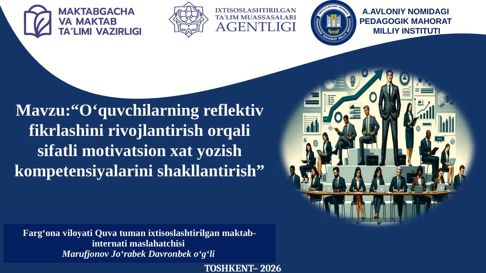 O‘quvchilarning reflektiv fikrlashini rivojlantirish orqali sifatli motivatsion xat yozish kompetensiyalarini shakllantirish 1